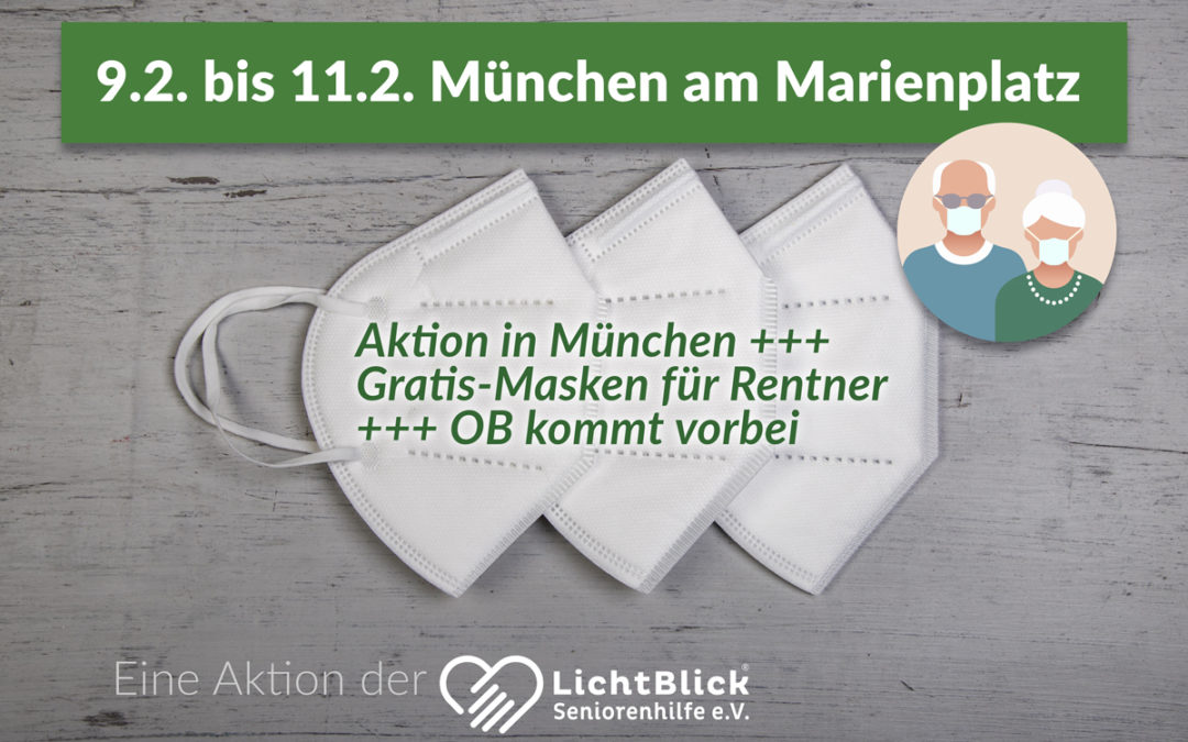 Aktion in München +++ Gratis-Masken für Rentner +++ OB kommt vorbei